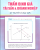 Ebook Thẩm định giá tài sản và doanh nghiệp (Lý thuyết, bài tập, bài giải) - Nguyễn Minh Điện