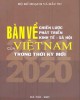 Ebook Bàn về chiến lược phát triển kinh tế - Xã hội của Việt Nam trong thời kỳ đổi mới: Phần 1