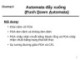 Bài giảng Tin học lý thuyết - Chương 6: Automata đẩy xuống (Push Down Automata)