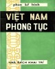 Ebook Việt Nam phong tục: Phần 2