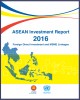 Ebook ASEAN investment report 2016 foreign direct investment and MSME linkages: Part 1