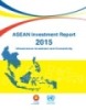 Ebook ASEAN investment report 2015 infrastructure investment and connectivity: Part 1
