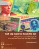 Ebook Hành lang chuyển tiền Canada - Việt Nam - Những bài học của quá trình chuyển đổi từ các hình thức không chính thức sang chính thức: Phần 2