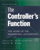 Ebook The controllers function - The work of the managerial accountant (third edition): Part 2