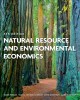 Ebook Natural resource and environmental economics (4th edition): Part 2