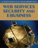 Ebook Web services security and e-business: Part 2